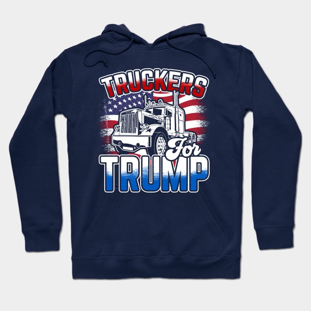 Truckers for Trump Republican Semi-Drivers Unite Hoodie by screamingfool